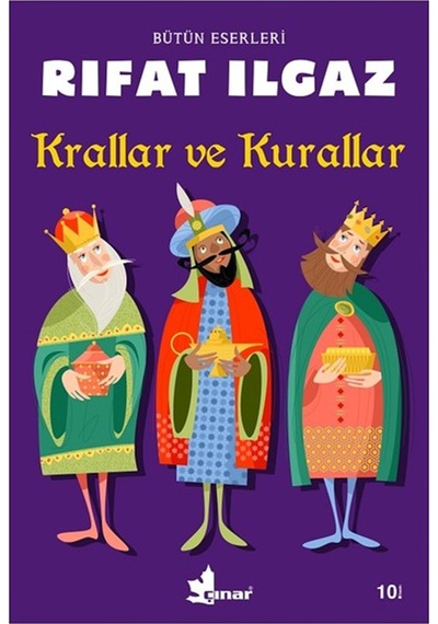 Krallar ve Kurallar - Rıfat Ilgaz - Çınar Yayınları