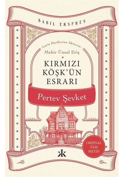 Kırmızı Köşk'ün Esrarı / Pertev Şevket