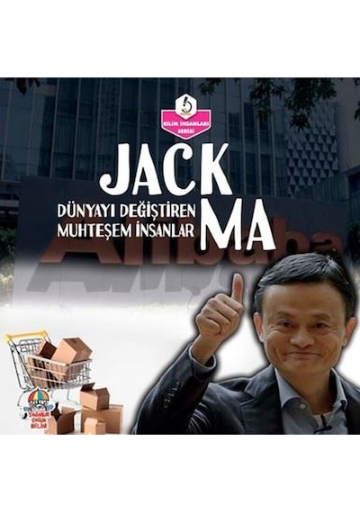 Jack Ma: Dünyayı Değiştiren Muhteşem İnsanlar - Bilim İnsanları Serisi- Yağmur Çocuk