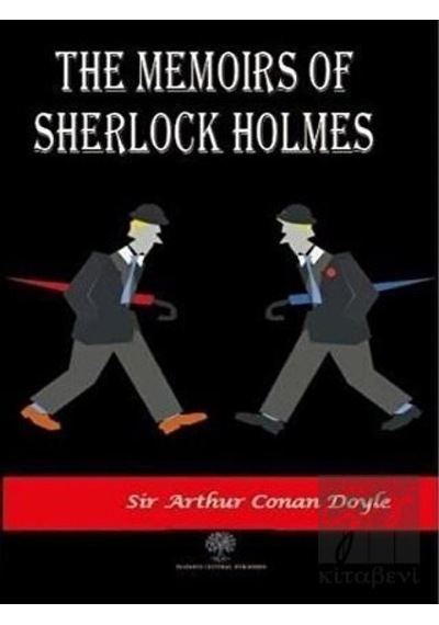 The Memoirs of Sherlock Holmes - Sir Arthur Conan Doyle - Platanus Publishing