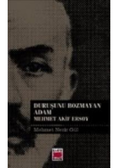 Duruşunu Bozmayan  Adam