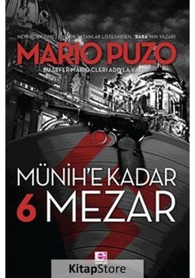 Kitapstore Münih'e Kadar 6 Mezar / Mario Puzo