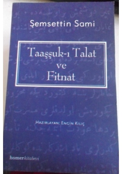 Taaşşuk I Talat Ve Fitnat/şemseddin Sami