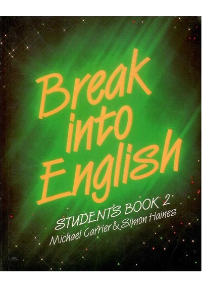 Break İnto English Student's Book 2 Ve Break İnto English Practice Book 1 Ve 2