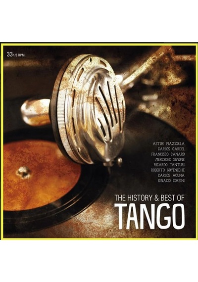 Various Artists - The History & Best Of Tango Plak