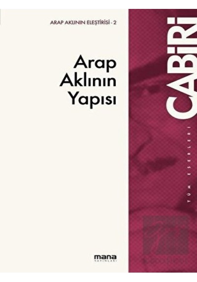 Arap Aklının Yapısı - Mana Yayınları