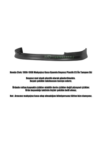 Honda Civic 96-98 Makyajsız Kasa Uyumlu Boyasız Plastik Cs Ön Ek