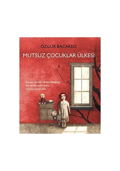 Mutsuz Çocuklar Ülkesi - Özgür Bacaksız