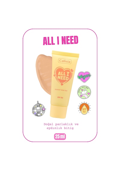 All I Need Radiant Skin Tint SPF 50 Renk Tonu Eşitleyici Aydınlatıcı Krem