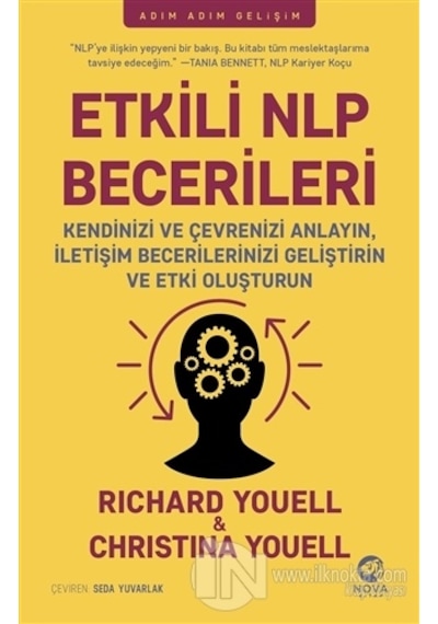 Etkili NLP Becerileri - Adım Adım Gelişim - Richard Youell -  Christina Youell - Nova Kitap