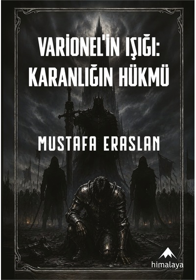 Varionel'in Işığı: Karanlığın Hükmü