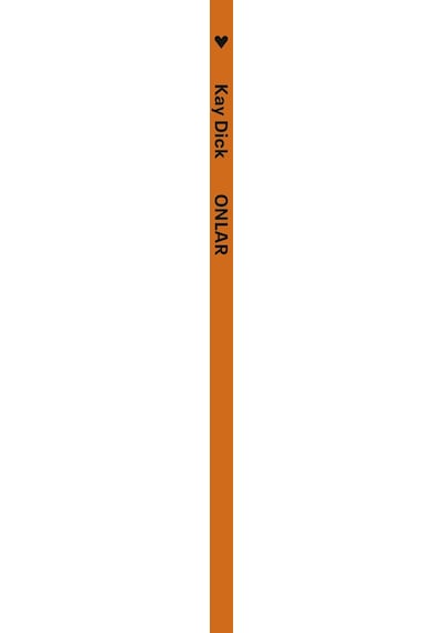 Onlar / Kay Dick
