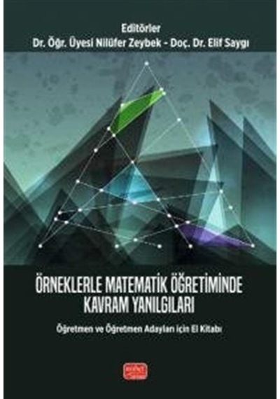 Örneklerle Matematik Öğretiminde Kavram Yanılgıları - Öğretmen...