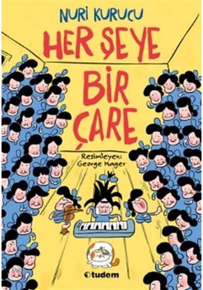 Her Şeye Bir Çare / Nuri Kurucu