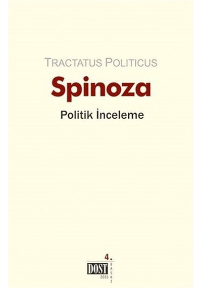 Politik İnceleme - Benedictus De Spinoza - Dost Kitabevi