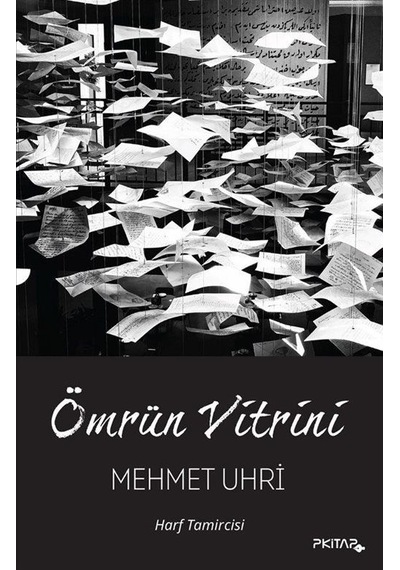 Ömrün Vitrini / Mehmet Uhri