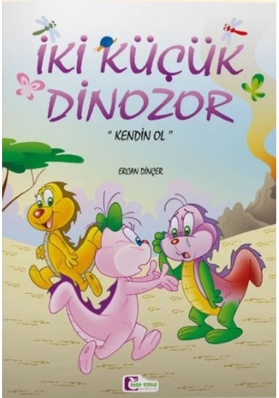 Ers İki Küçük Dinozor - Kendin Ol