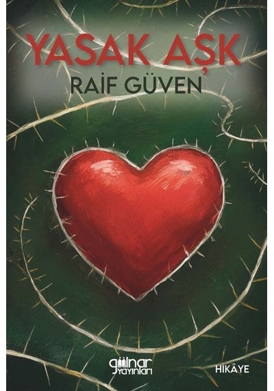 Yasak Aşk / Raif Güven