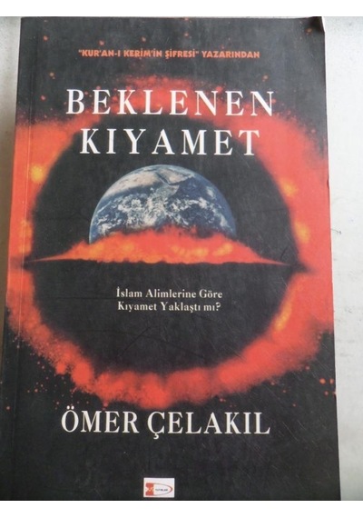 Beklenen Kıyamet/Ömer Çelakıl
