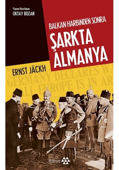 Balkan Harbinden Sonra Şarkta Almanya
