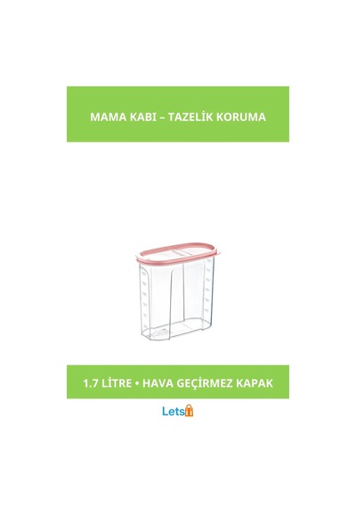 1.7 Litre Hava Geçirmez Kaliteli Plastik Mama Kabı