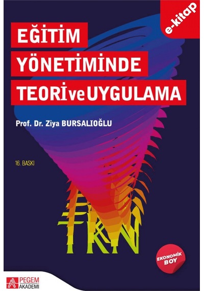 Eğitim Yönetiminde Teori Ve Uygulama Ekonomik Boy E-kitap