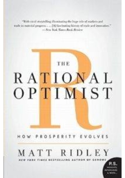 The Rational Optimist How Prosperity Evolves