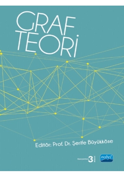 Graf Teoriye Giriş - Nobel Akademik Yayıncılık