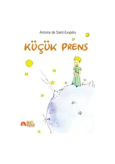 Küçük Prens - Antoine de Saint-Exupery - İki Eylül Yayınevi