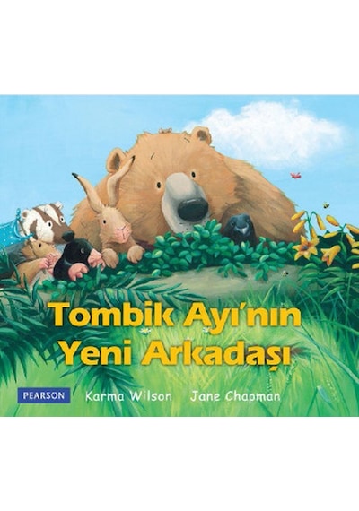 Tombik Ayı'nın Yeni Arkadaşı - Karma Wilson - pearson