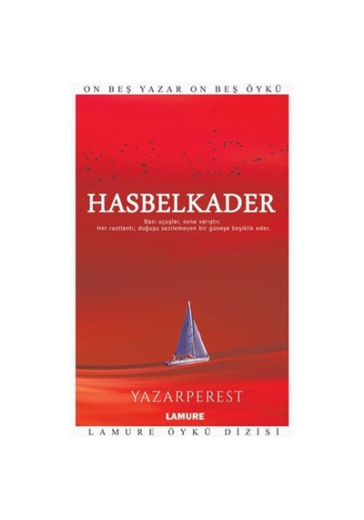 Lamure Öykü Dizisi - Hasbelkader
