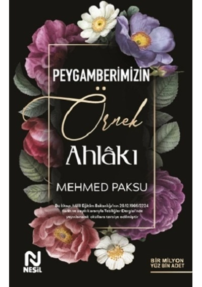 Peygamberimizin Örnek Ahlakı