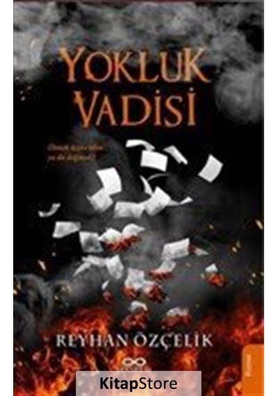 Yokluk Vadisi - Reyhan Çelik - Hasrem