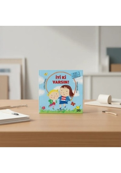 İyi Ki Varsın - İlk Okuma Kitaplarım İle Eğlence