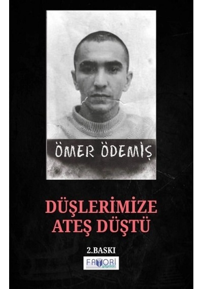 Düşlerimize Ateş Düştü