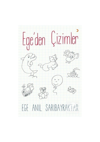 Ege'den Çizimler - Ege Anıl Sarıbayraktar - Cinius