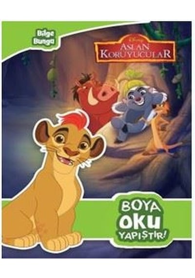 Aslan Koruyucular Boya Oku Yapıştır!- Doğan ve Egmont Yayıncılık