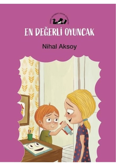 En Değerli Oyuncak - Nihal Aksoy - Öteki Yayınevi