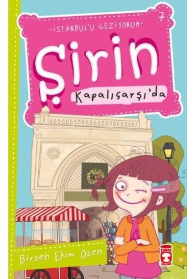 Şirin Kapalıçarşıda - Istanbulu Geziyorum 1