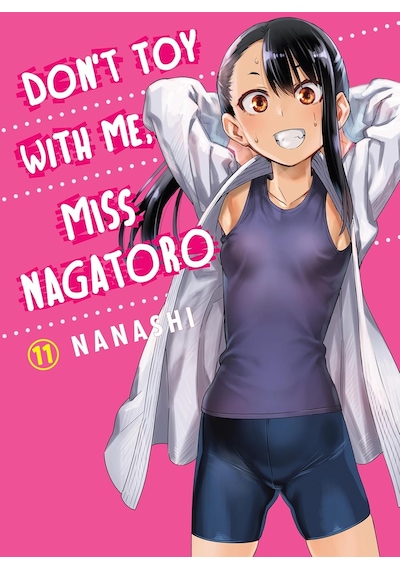 Don&apos T Toy With Me, Nagatoro 11
