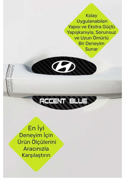 Karbon Kaplama Hyundai Accent Blue Kapı Çukuru Çizik Önleyici Şık Folyo Koruma Seti Accent Blue Yazılı 4 Adet
