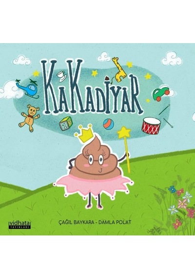 Kakadiyar - Çağıl Baykara - Vidhata Yayınları