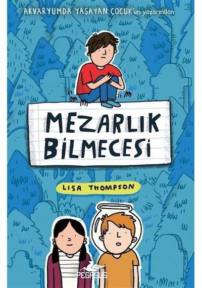 Mezarlık Bilmecesi / Lisa Thompson
