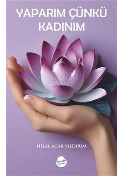 Yaparım Çünkü Kadınım / Hilal Acar Yıldırım
