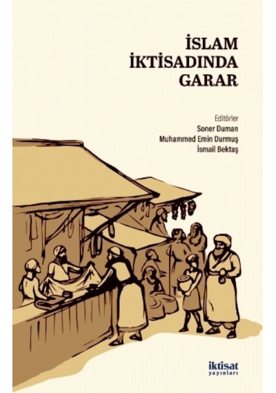 İslam İktisadında Garar - İktisat Yayınları