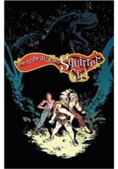 The Unbeatable Squirrel Girl 7 9781302906658