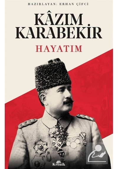 Hayatım / Kazım Karabekir 9789752430891