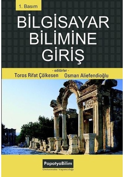 Bilgisayar Bilimine Giriş/Toros Rıfat Çölkesen 9786059594080