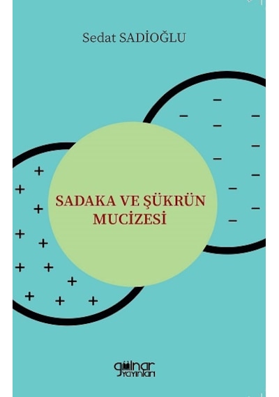 Sadaka ve Şükrün Mucizesi
