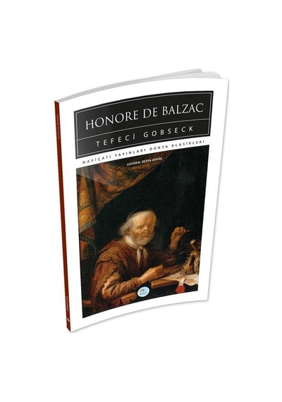 Tefeci Gobseck - Honore de Balzac - Mavi Çatı Yayınları